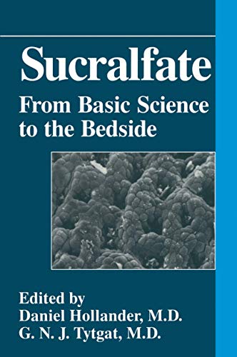Sucralfate: From Basic Science to the Bedside view 2