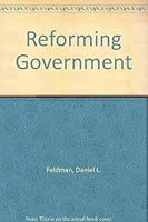 Reforming government 0688037291 Book Cover