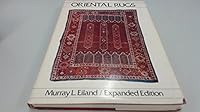 Oriental rugs: A comprehensive guide 0821206435 Book Cover