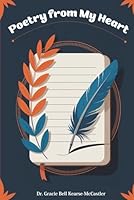 Poetry from my Heart 1969880309 Book Cover
