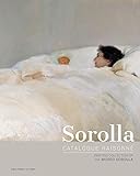 Sorolla Catalogue Raisonn&Atilde;&copy;. Painting Collection of The Museo Sorolla: Volume 0