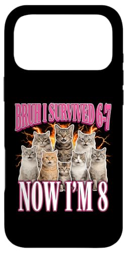 Bruh I Survived 67 Now I'm 8 Cats 8�΂̒a���� ���̎q �X�}�z�P�[�X iPhone 17 Pro Max �p