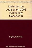 2003 Supplement to Materials on Legislation 1587786249 Book Cover