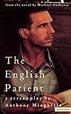  The English Patient: Screenplay (Screen and Cinema)