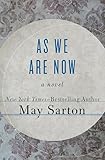 As We Are Now: A Novel