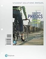 Student Solutions Manual for College Physics: Explore and Apply 0134880145 Book Cover