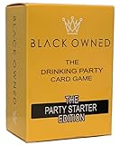 Black Owned | Party Starter Drinking Card Game | Great for African American Birthday | Bachelor | Bachelorette Girls Night Games for Adults | Black Owned Products for All Holiday Get Togethers |
