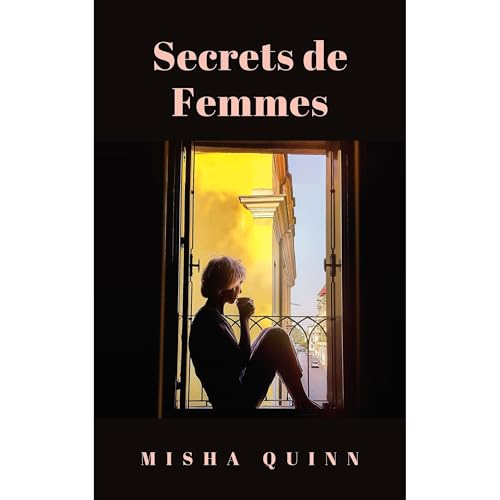 Secrets de Femmes Audiolibro Por Misha Quinn arte de portada