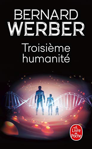 Troisième humanité Troisième humanité
