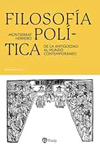 Filosofía política: De la antigüedad al mundo contemporáneo (Pensamiento Actual)