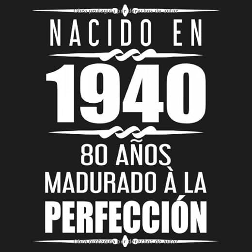 Nacido En 1940 80 Años Madurado À La Perfección: 80 años cumpleaños Regalos Fiesta Libro de visitas 80º - 120 páginas para felicitaciones escritas
