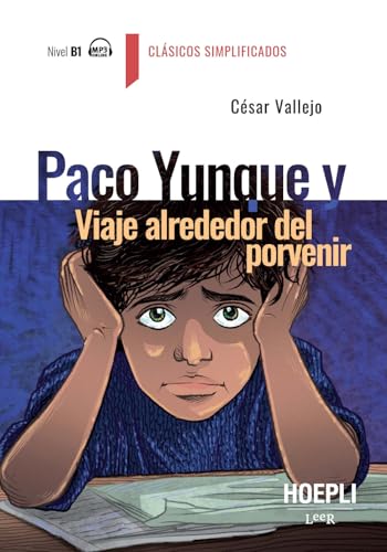 Paco Yunque y viaje alrededor del porvenir