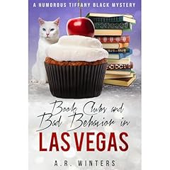 Book Clubs and Bad Behavior in Las Vegas Audiolibro Por A.R. Winters arte de portada