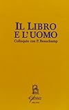  Il libro e l\'uomo. Colloquio con P. Beauchamp