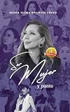  Ser mujer y punto