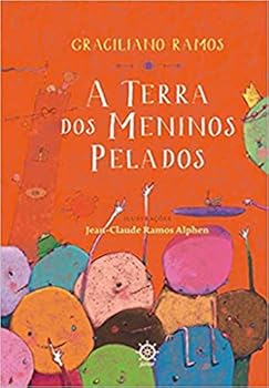 Paperback A Terra dos Meninos Pelados (Em Portuguese do Brasil) [Portuguese] Book