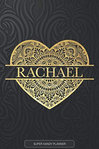 Rachael: Rachael Planner Calendar Notebook Journal, Personal Named Firstname Or Surname For Someone Called Rachael For Christmas Or Birthdays This ... Personolised Custom Name Gift For Rachael