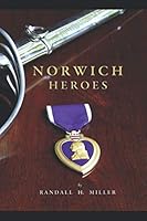 Norwich Heroes 1973245566 Book Cover