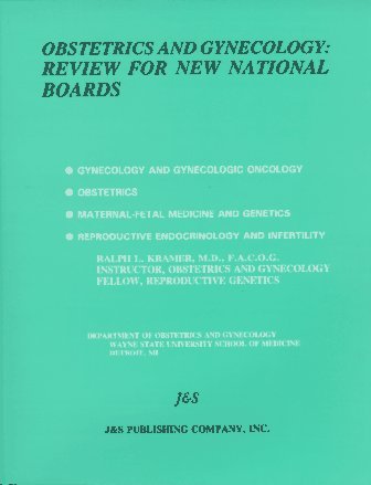 Obstetrics & Gynecology: Review for New National Boards (OB/GYN MEDICAL ...