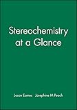 Stereochemistry at a Glance