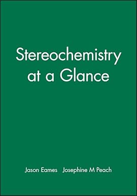 Stereochemistry At A Glance