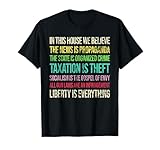 In This House We Believe The News Is Propaganda T-Shirt
