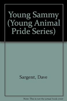 Paperback Young Sammy (Young Animal Pride Series) Book