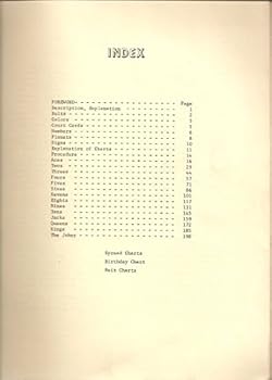 Sacred Symbols of the Ancients - The Mystical Significance of Our Fifty-Two Playing Cards and Their Amazing Connection with Our Individual Birthdays