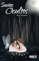 SUEÑOS OCULTOS 6079844419 Book Cover