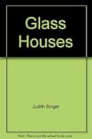 Glass Houses B000OGZP1E Book Cover