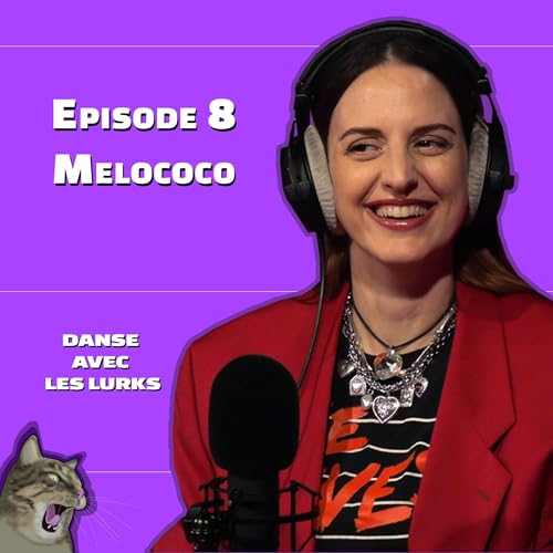 Danse avec les Lurks &ndash; &Eacute;pisode 8 - Melococo