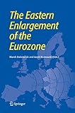 The Eastern Enlargement of the Eurozone