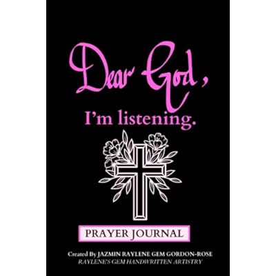 Dear God, I'm Listening