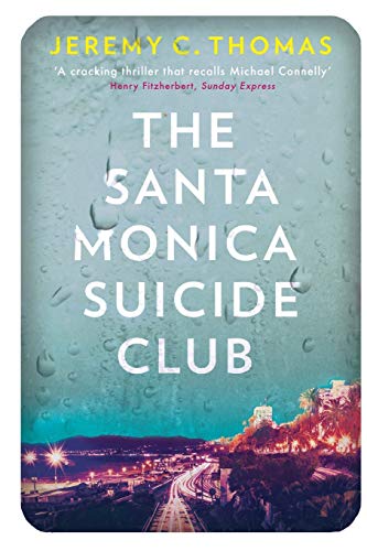 The Santa Monica Suicide Club 0993368026 Book Cover