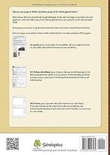 Ma Généalogie sur 14 générations - 16383 ancêtres: Livre à compléter, 695 pages, 1 page par ancêtre jusqu'à la 9ème génération, 164 pages d'extensions, Grand Format
