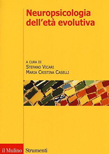 Neuropsicologia dell'età evolutiv
