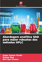 Abordagem analítica QbD para maior robustez dos métodos HPLC (Portuguese Edition) 6208926718 Book Cover