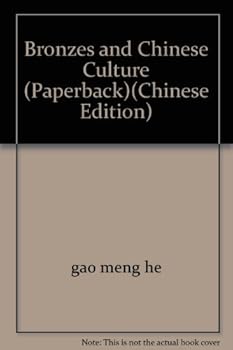 Paperback Bronzes and Chinese Culture (Paperback) [Chinese] Book
