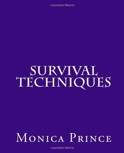Survival Techniques