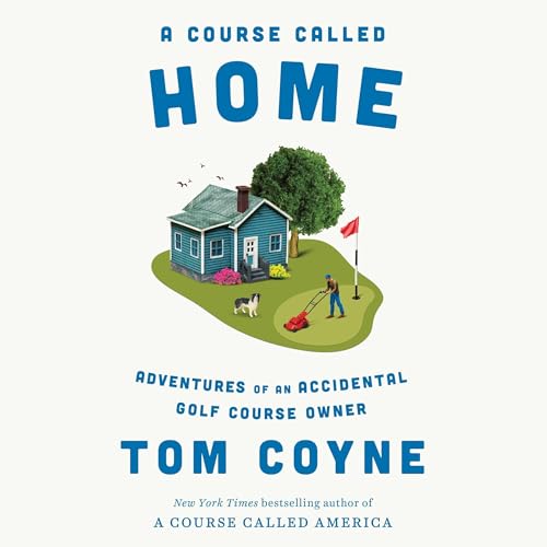 Page de couverture de A Course Called Home