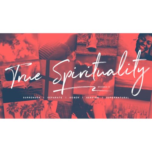 True Spirituality: Session 2 - Separate