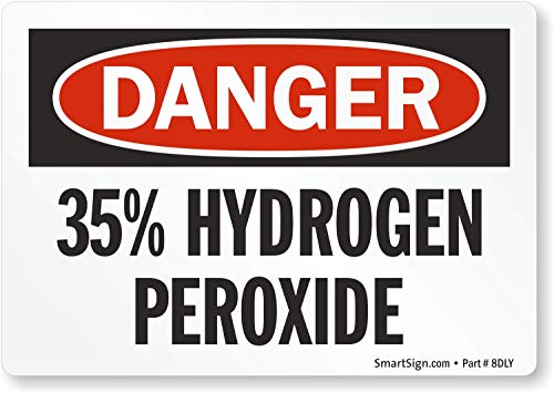 SmartSign "Danger - 35% Hydrogen Peroxide" Label | 3.5" x 5" Laminated Vinyl