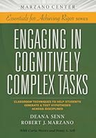 Engaging in Cognitively Complex Tasks: Classroom Techniques to Help Students Generate & Test Hypotheses Across Disciplines 1941112099 Book Cover