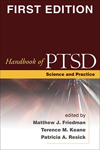 Handbook of PTSD, First Edition: Science and Practice