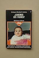 ¿Sabemos Ser Padres? 8426580033 Book Cover