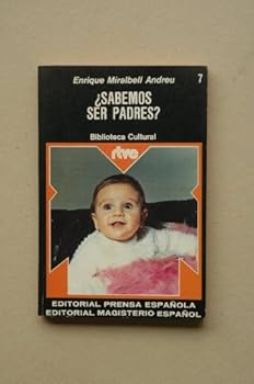 Paperback ¿Sabemos Ser Padres? [Spanish] Book