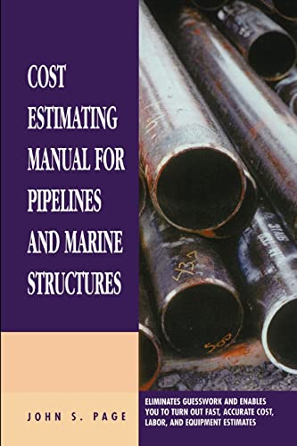 Cost Estimating Manual for Pipelines and Marine Structures (Estimator's Man-Hour Library)