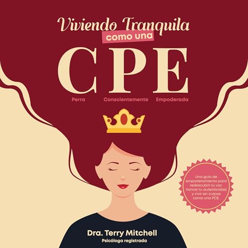 Page de couverture de Viviendo Tranquila Como Una CPE