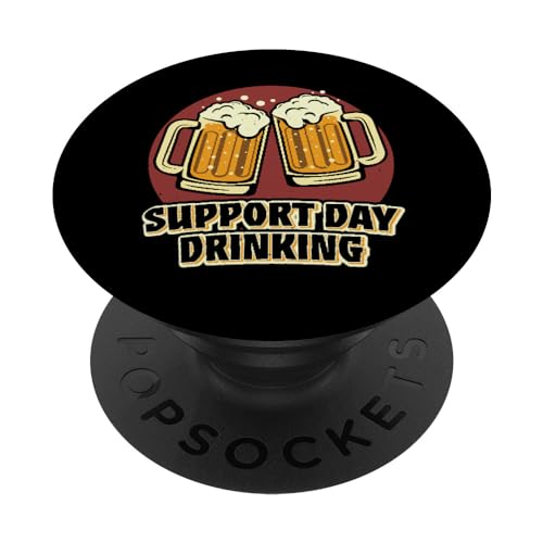 Support Day Drinking Team Funny Beer Lover PopSockets PopGrip Intercambiabile