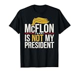 Funny mcellon is not my president T-Shirt